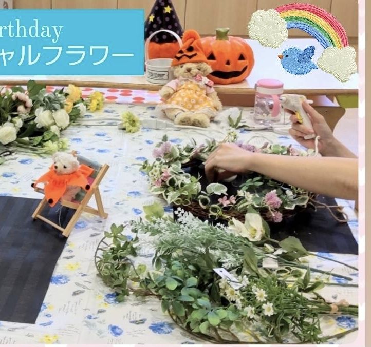 ワークショップ＆お誕生日会🍀